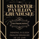 Silvester im Pavillon  